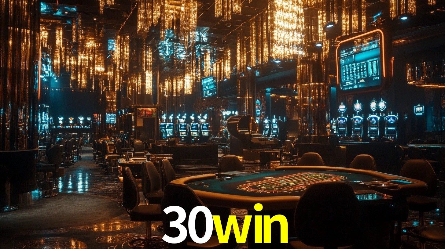 30win: Seu Cassino Premiado com Pagamentos Rápidos