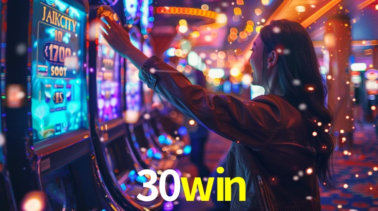 Sinta a adrenalina dos jogos de cassino com 30win